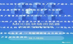    全面解析 TP 钱包苹果版最新版：功能、特点与